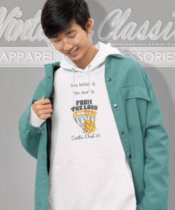 You Break It You Own It Shirt Caitlin Clark 6 You Break It You Own It Shirt Caitlin Clark Hoodie