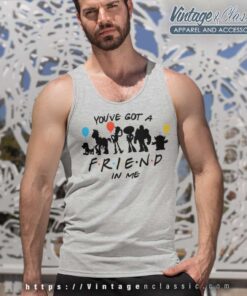 You Ve Got A Friend In Me Tank Top Racerback