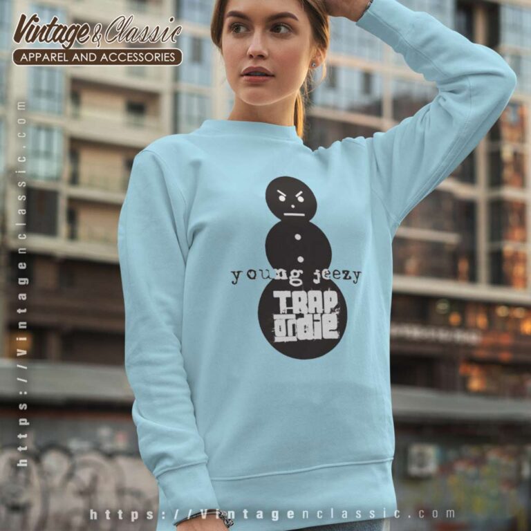 Young Jeezy Snowman Trap Or Die Sweatshirt Young Jeezy Snowman Trap Or Die Sweatshirt