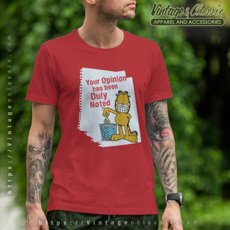 Your Opinion Garfield T Shirt Your Opinion Garfield T Shirt