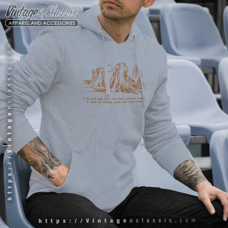 Zach Bryan Lyrics Shirt Fear And Fridays Will Not Fear Tomorrow Hoodie Zach Bryan Lyrics Shirt Fear And Fridays Will Not Fear Tomorrow Hoodie