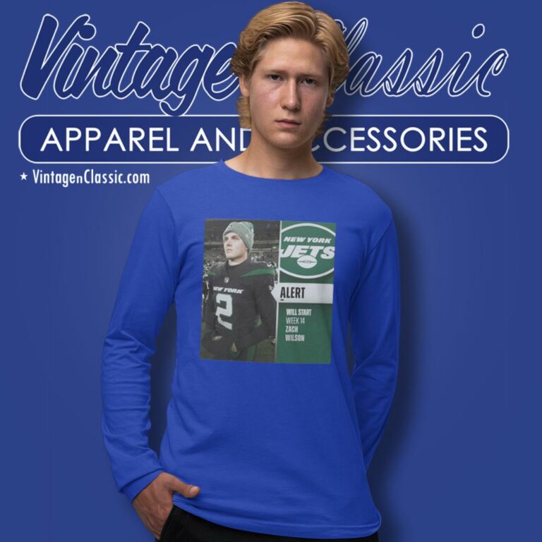 Zack Wilson Will Start Week 14 Long Sleeve Tee Zack Wilson Will Start Week 14 Long Sleeve Tee