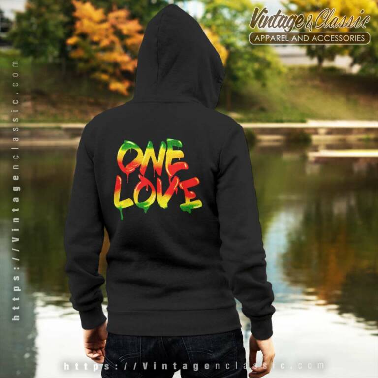 Bob Marley Shirt One Love Poster back Hoodie Bob Marley Shirt One Love Poster back Hoodie